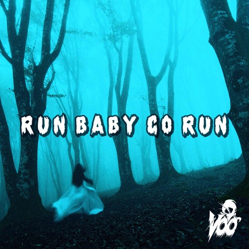 Run Baby Go Run