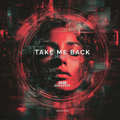 Take Me Back (2025 Extended Remaster)