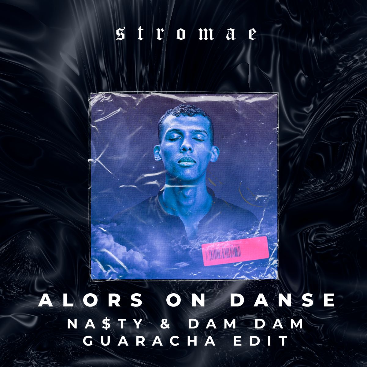 Stromae – Alors On Danse (NA$TY & DAM DAM Guaracha Edit)