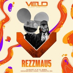 REZZMAU5 Live @ VELD Music Festival 2023