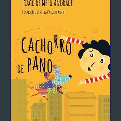 [EBOOK] ⚡ O cachorro de pano (Portuguese Edition) PDF - KINDLE - EPUB - MOBI