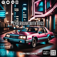 Cyberpunk With Bugs (Am 99 BPM)
