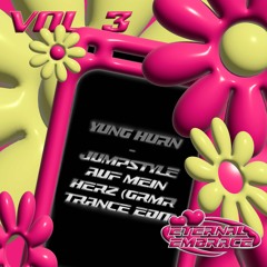 YUNG HURN - JUMPSTYLE AUF MEIN HERZ (GRMR TRANCE EDIT)