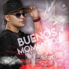 BUENOS MOMENTOS 2 ( ALEXIS ROJAS )