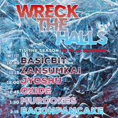 ESRR Wreck The Halls DnB Set 2024-12-17