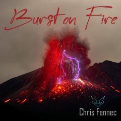 Burst on Fire