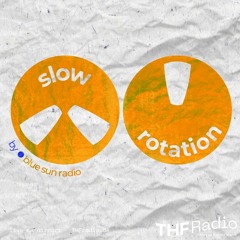 slow rotation: Hanussen's THF Radio Sessions
