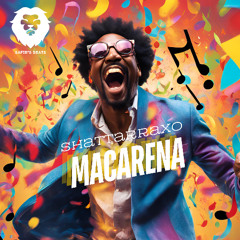 Macarena (Safir's Beats Shattaraxo)