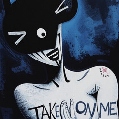 Take On Me