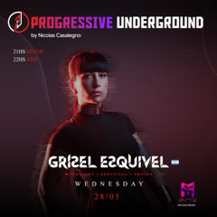 28/05/2025 - Grisel Esquivel - Progressive Underground