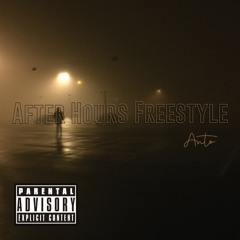 Anto - After Hours Freestyle (Prod. Lucas Quinn)