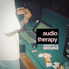 AUDIO THERAPY (PLAYLIST)