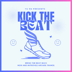 Kick The Beat (Just A Little Love)
