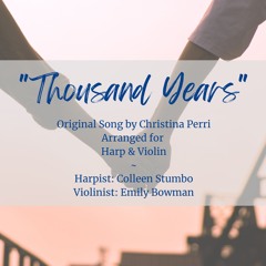 Thousand Years - Arranged for Harp & Violin