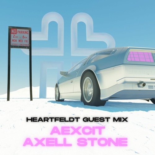 Heartfeldt Guest Mix: Aexcit & Axell Stone