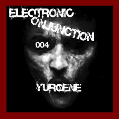 Electronic Conjunction 004 - YurGENE