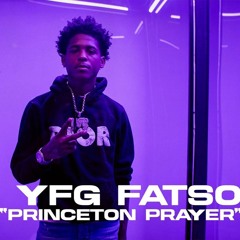 YFG Fatso — Princeton Prayer (Live Performance)