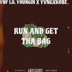 Run And Get Tha Bag