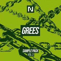 Grees: Sample Pack // VOL 2 [OUT NOW]