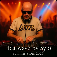Heatwave by X-Sylo – Summer Vibes 2025
