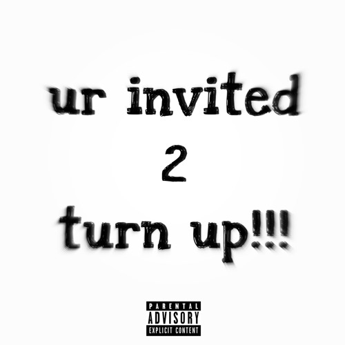 it’s my bday i’ll turn up if i want to (prod attack)