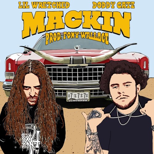 MACKIN' (FEAT. DODDY GATZ) [PROD. FONY WALLACE]