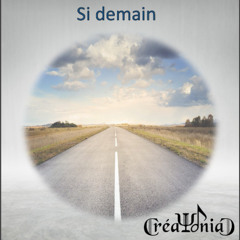 Si demain