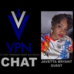 VPN CHAT - Ep. 25 - Javetta Bryant