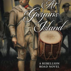 download EPUB 📖 Freedom At Gwynn's Island by  Robert  J Shade [KINDLE PDF EBOOK EPUB