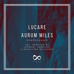 PREMIERE: Lucare, Aurum - Demonomania (Original Mix) [Espacio Cielo]