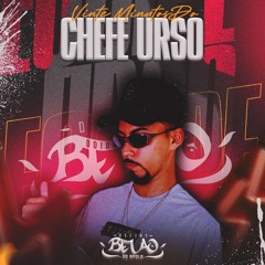 20 MINUTOS DO CHEFE URSO ((DJBELÃODOAPOLO))#FODA2025 TROPA DO URSO