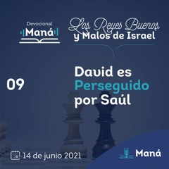 Carlos Ríos - David Es Perseguido Por Saúl - 14 de junio 2021