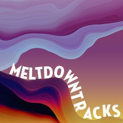 Meltdown tracks