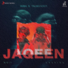 JAQEEN - Talwiinder  X RISH (Slowed & Reverbed)