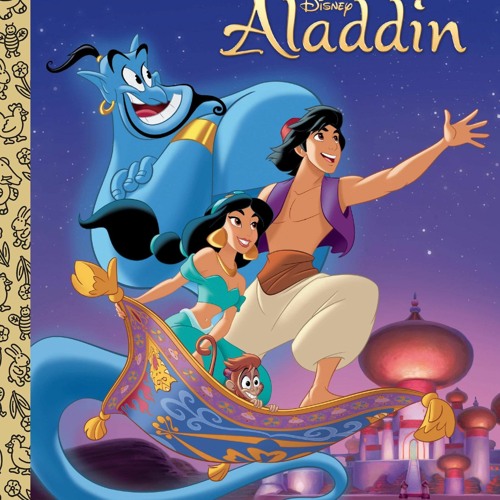 Stream EBOOK Aladdin Disney Aladdin Little Golden Book from Kimorareed Listen online for free on SoundCloud