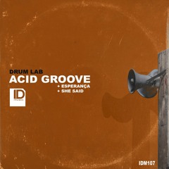 Drum Lab - Acid Groove (Original Mix)
