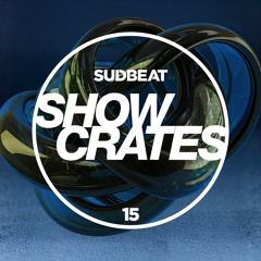 SBVA015 | Sudbeat Showcrates 15