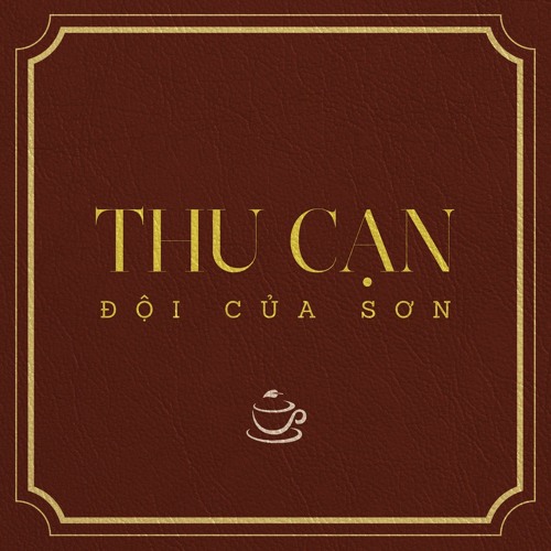 Đội của Sơn - Thu cạn