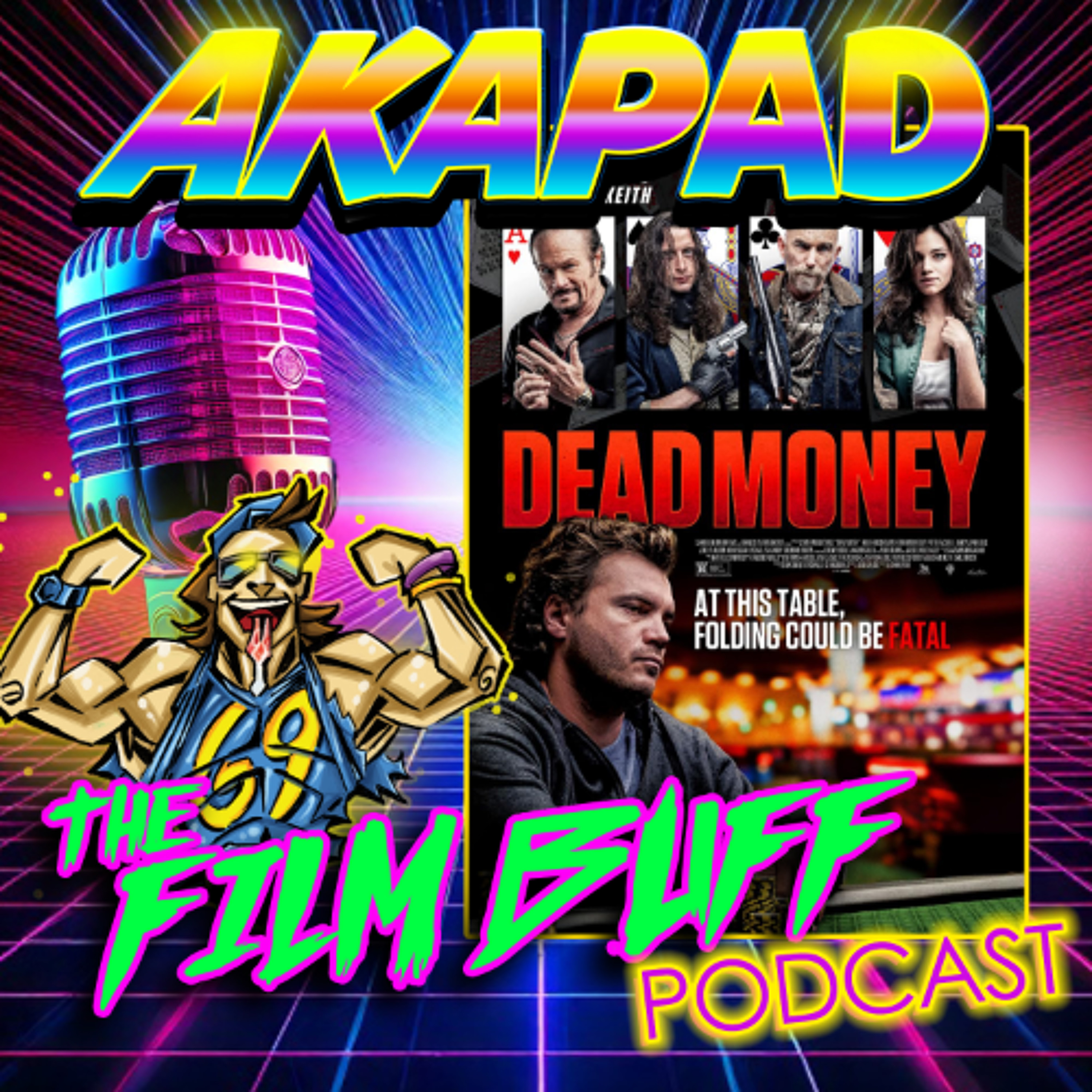 AKAPAD the FILM BUFF Podcast