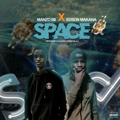 SPACE (Manzobii × Edson Makana)