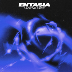 Entasia - Hurt No More [CRS037]