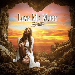 Love Me More by Domini Monroe