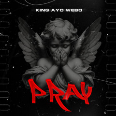 Pray
