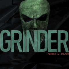 Nurock, Splazh - Grinder