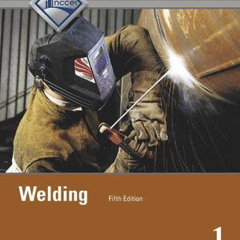 [Access] EPUB 🎯 Welding Trainee Guide, Level 1 by  NCCER [EPUB KINDLE PDF EBOOK]