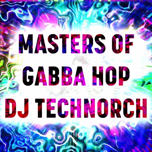 DJ TECHNORCH - DJ MIXES