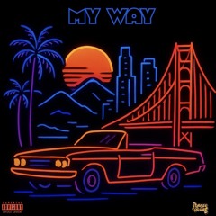 My Way (prod. Bradley Moon)