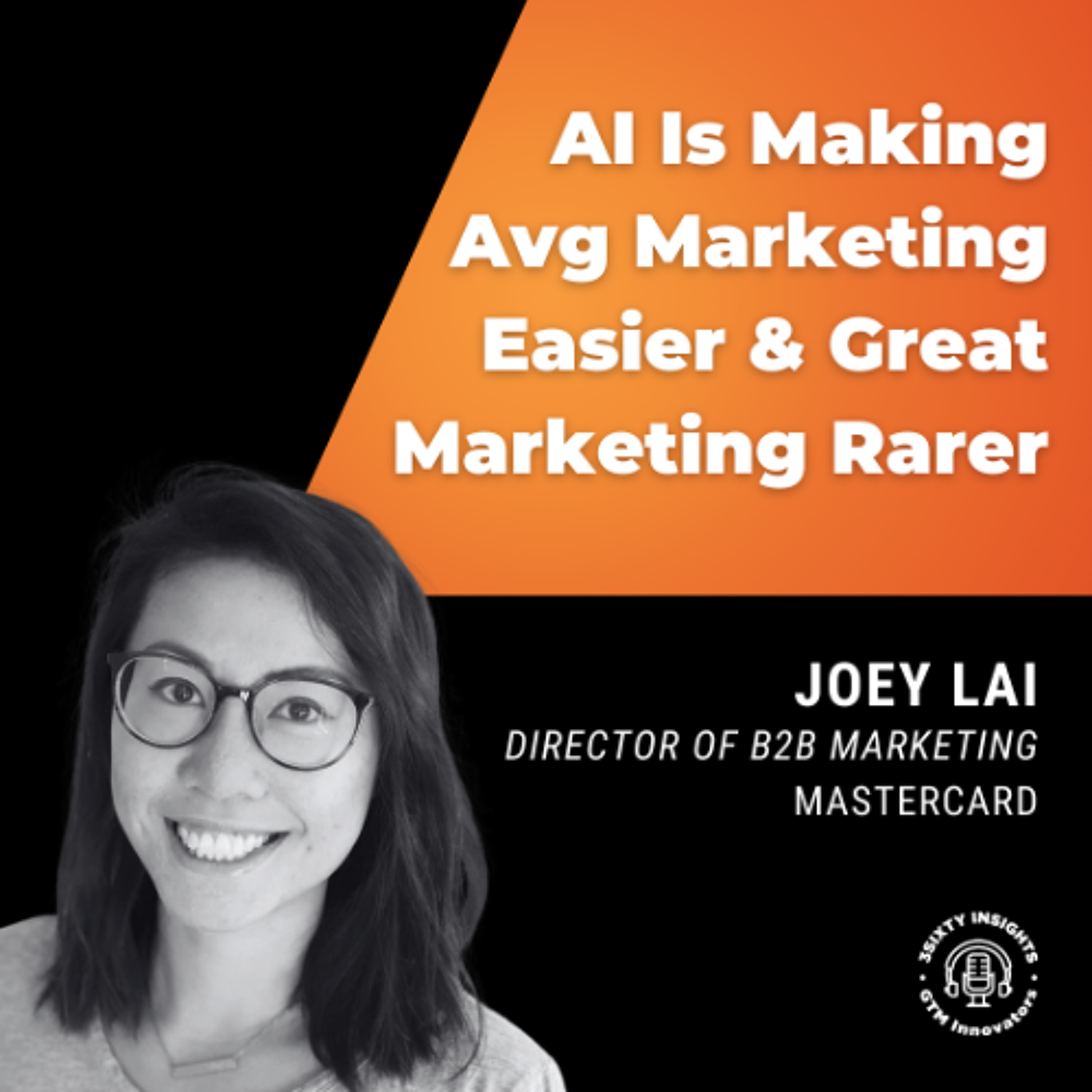 GTM Innovators: Why AI Is Making Average Marketing Easier and Great Marketing Rarer