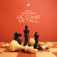 We Stand We Fall (Extended Mix)