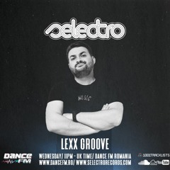 Selectro Podcast #299 w/ Lexx Groove